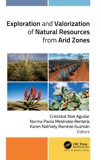 Exploration and Valorization of Natural Resources from Arid Zones