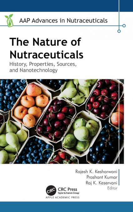 The Nature of Nutraceuticals