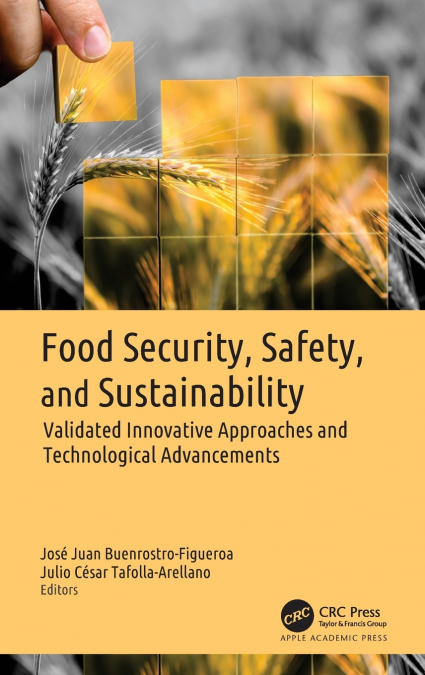 Food Security, Safety, and Sustainability
