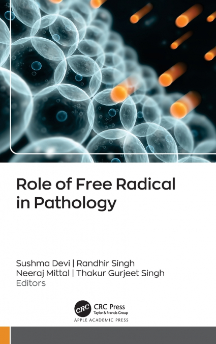 Role of Free Radicals in Pathology
