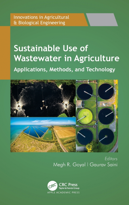 Sustainable Use of Wastewater in Agriculture