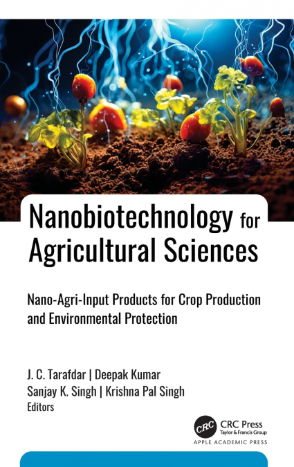 Nanobiotechnology for Agricultural Sciences
