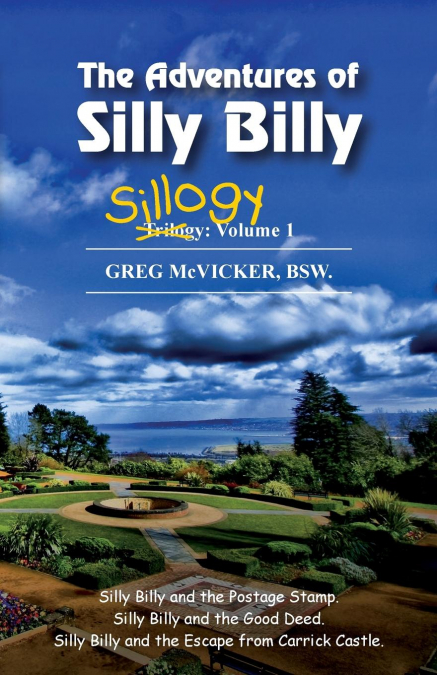 The Adventures of Silly Billy