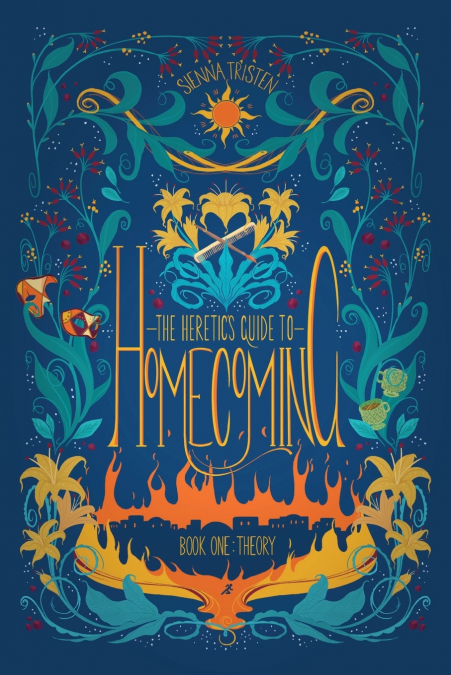 The Heretic’s Guide to Homecoming