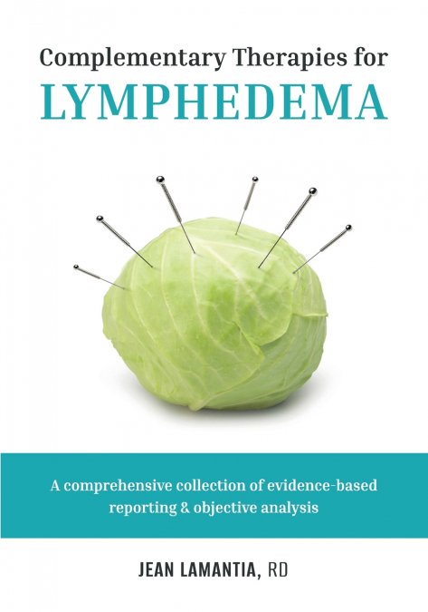 Complementary Therapies for Lymphedema