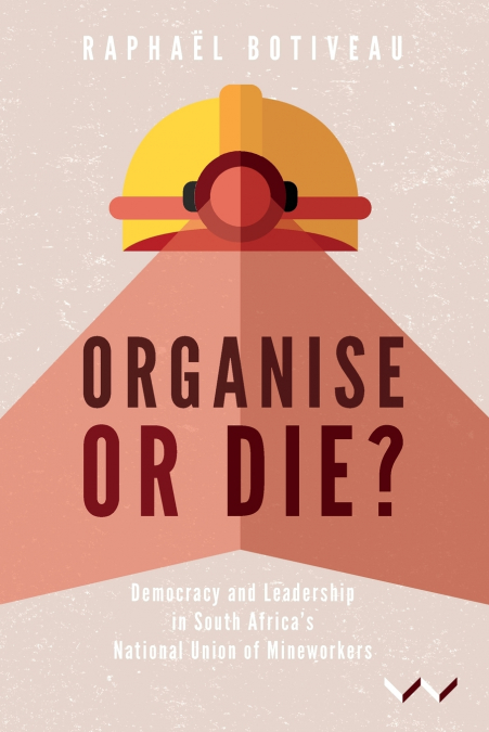 Organise or Die?