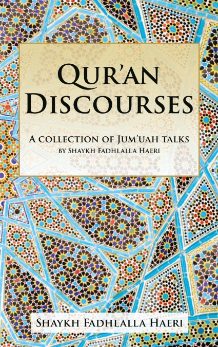 Qur’an Discourses