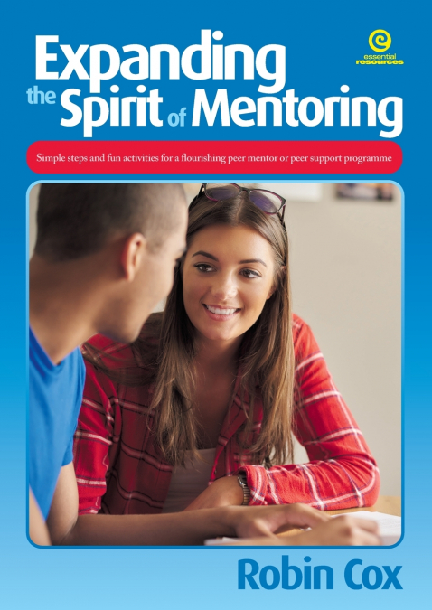 Expanding the Spirit of Mentoring, Revised