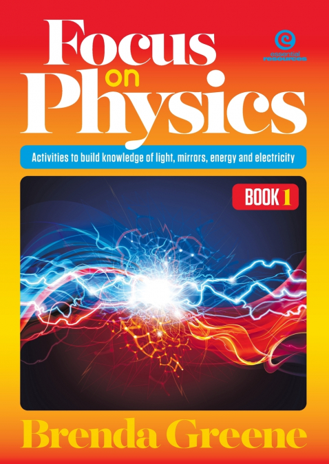 Focus on Physics, Book 1