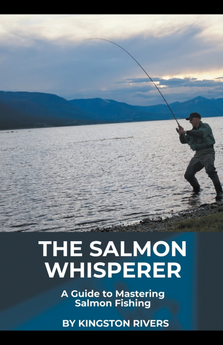 The Salmon Whisperer