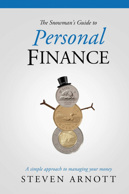 The Snowman’s Guide to Personal Finance