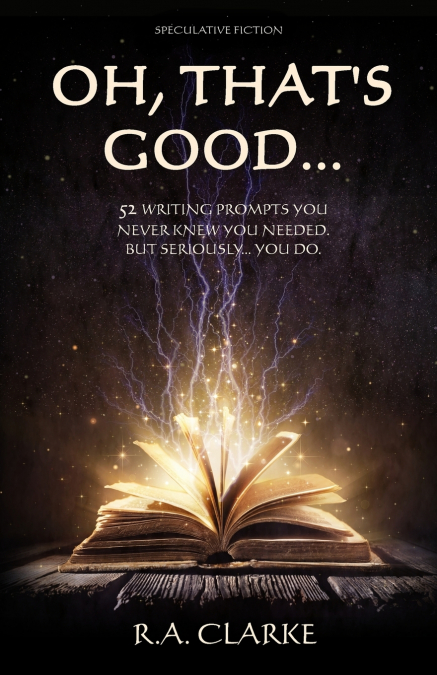 Oh, That’s Good...