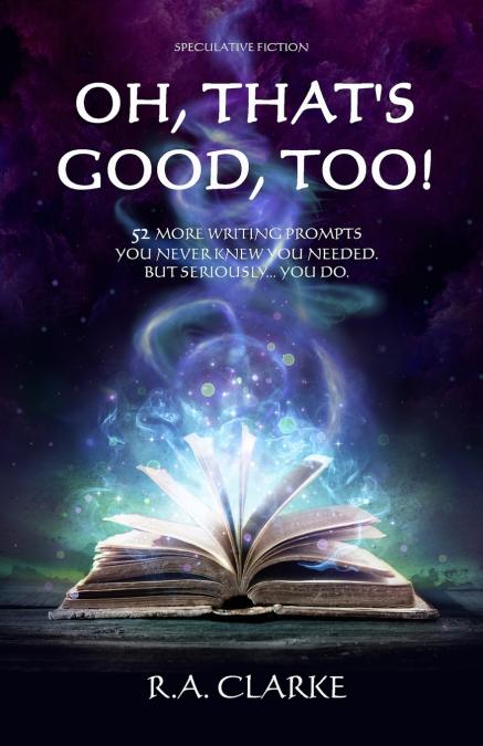 Oh, That’s Good, Too!