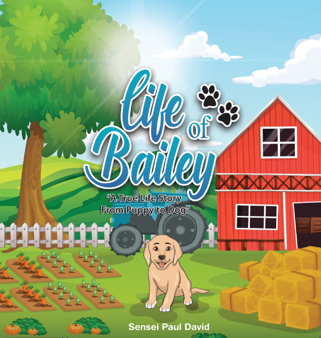 Life of Bailey