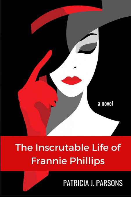 The Inscrutable Life of Frannie Phillips