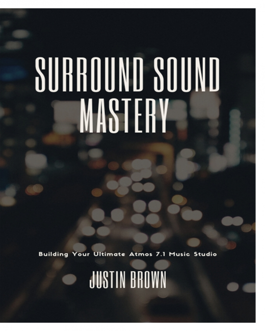 Surround Sound Mastery
