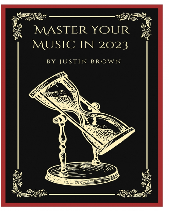 Master Your Music in 2023