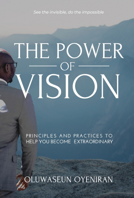 The Power of Vision