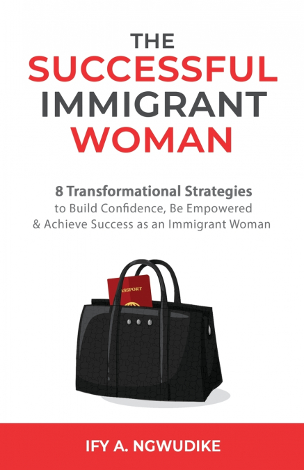 The Successful Immigrant Woman