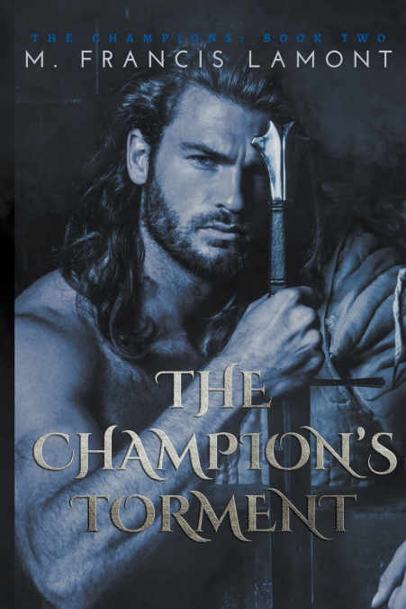 The Champion’s Torment