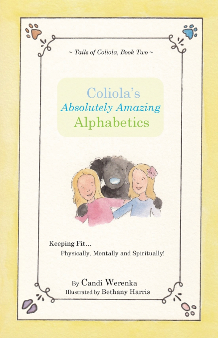 Coliola’s Absolutely Amazing Alphabetics