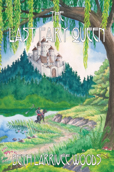 The Last Fairy Queen