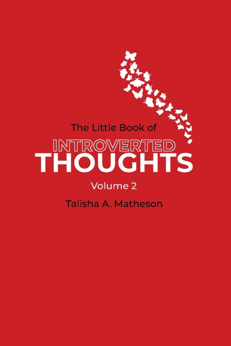 The Little Book of Introverted Thoughts - Volume 2