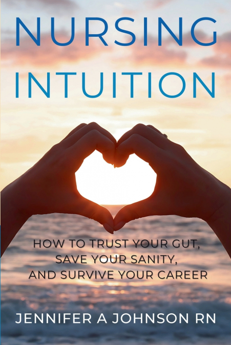 Nursing Intuition