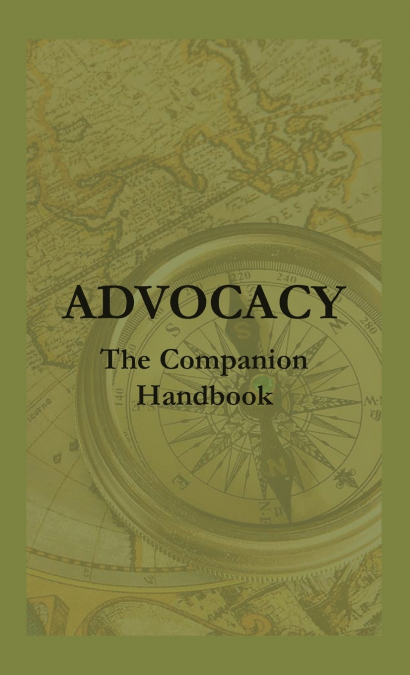 Advocacy - The Companion Handbook