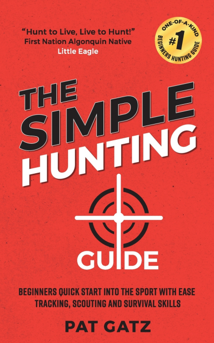The Simple Hunting Guide