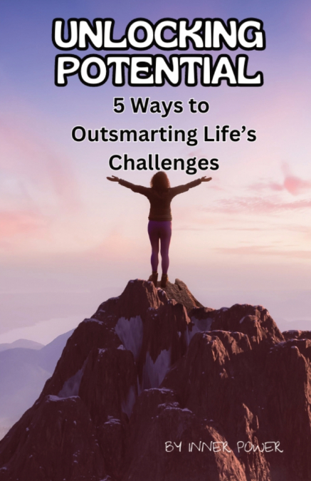 Unlocking Potential