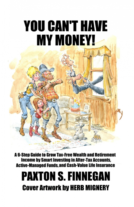 You Can’t Have My Money!