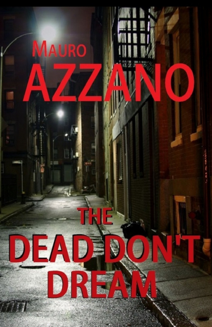 The Dead Don’t Dream