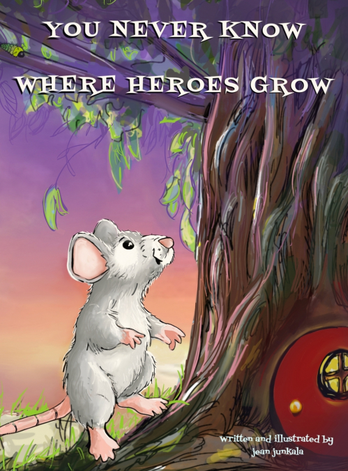 You never know where heroes grow