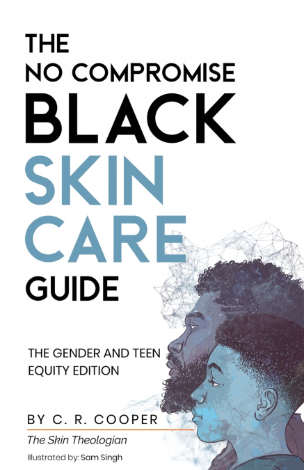 The No Compromise Black Skin Care Guide