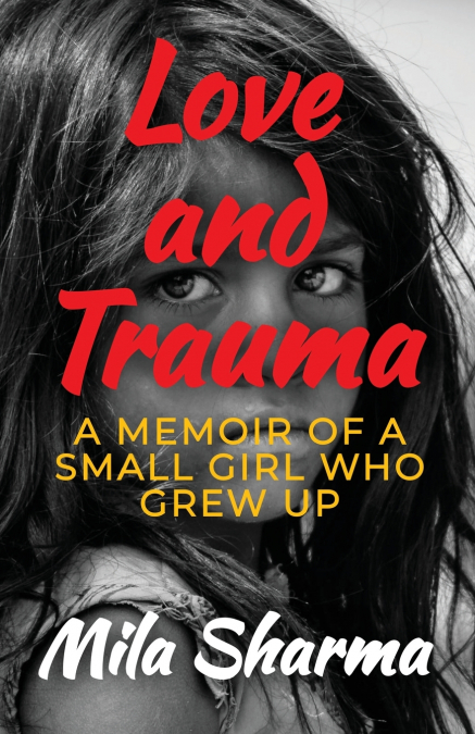 Love and Trauma