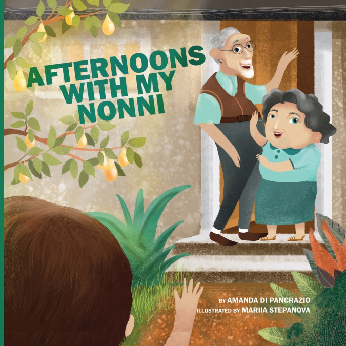 Afternoons with My Nonni