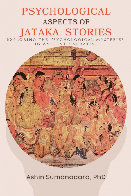 Psychological Aspects of Jataka Stories