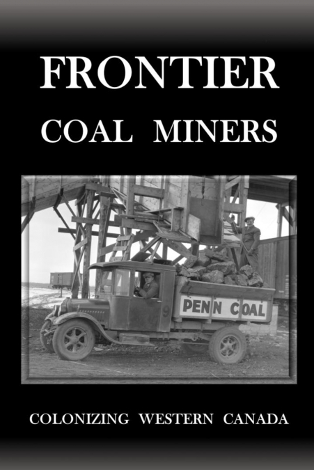 Frontier Coal Miners
