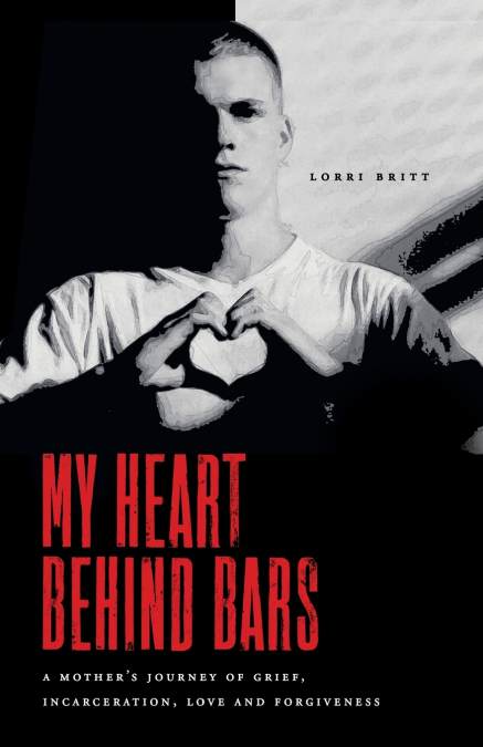 My Heart Behind Bars