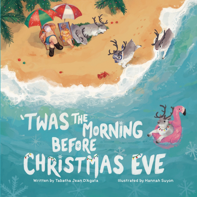 ’Twas The Morning Before Christmas Eve