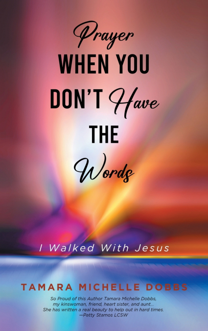 Prayer When You Don’t Have the Words
