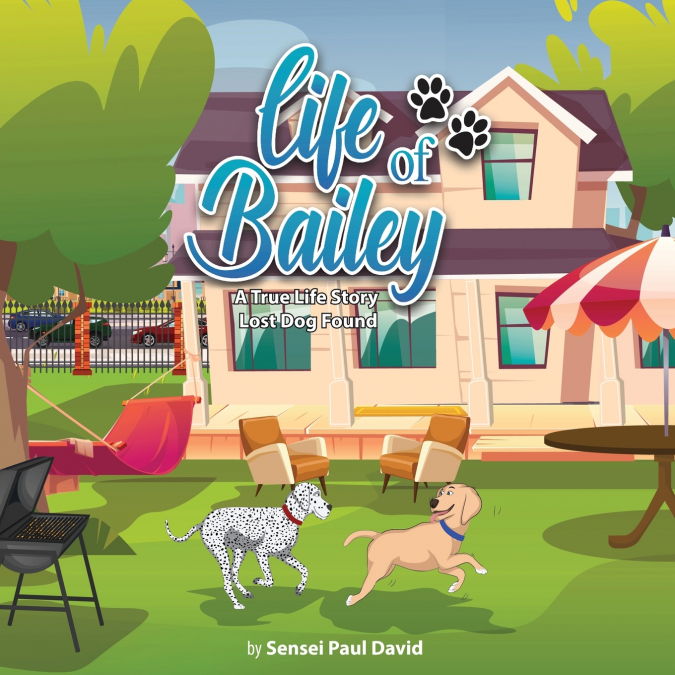 Life of Bailey