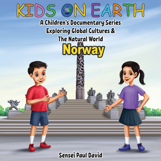 Kids On Earth - A Children’s Documentary Series Exploring Global Cultures & The Natural World