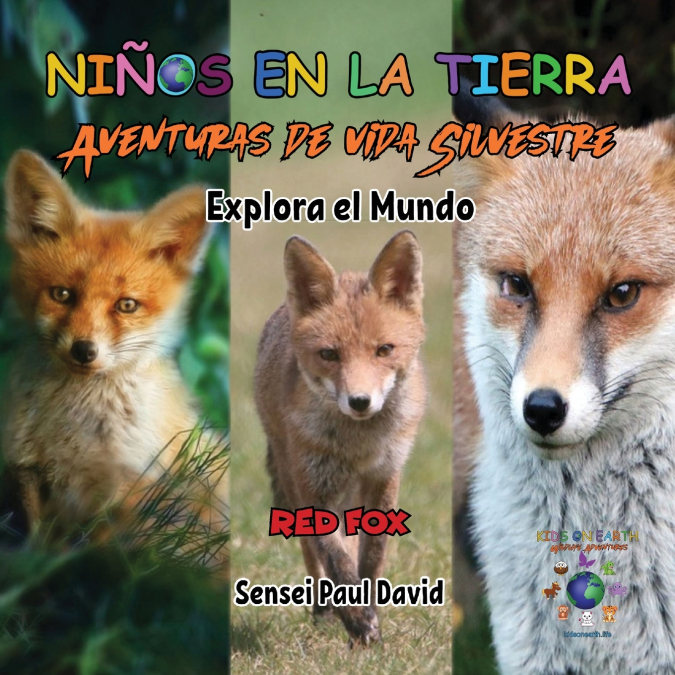 Niños en la Tierra Aventuras de vida Silvestre - Explora el Mundo Red Fox - Austria