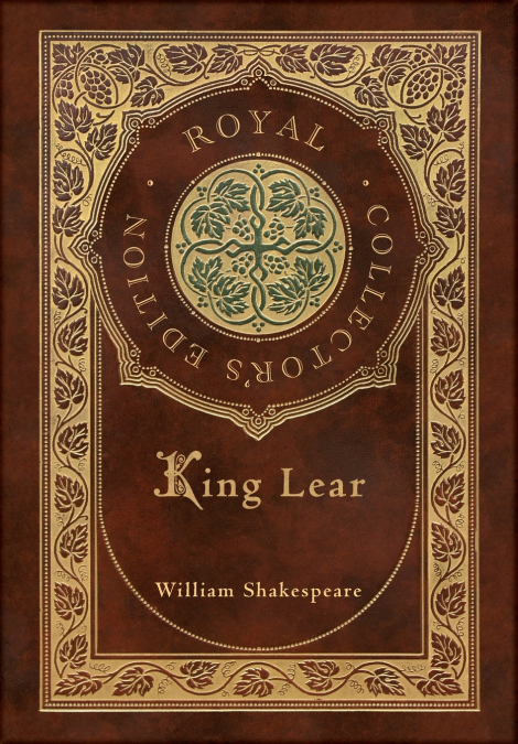 King Lear (Royal Collector’s Edition) (Case Laminate Hardcover with Jacket)