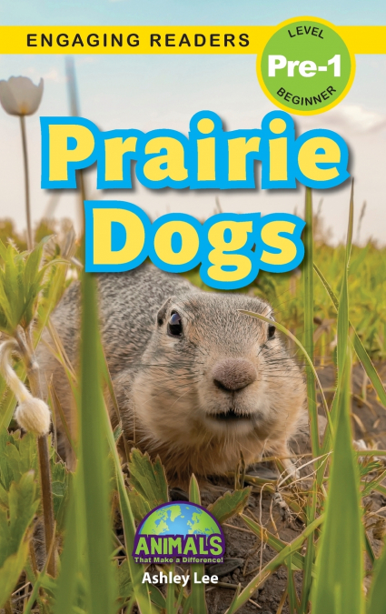 Prairie Dogs