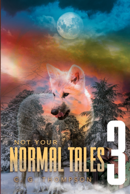 Not Your Normal Tales 3