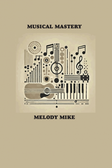 Musical Mastery