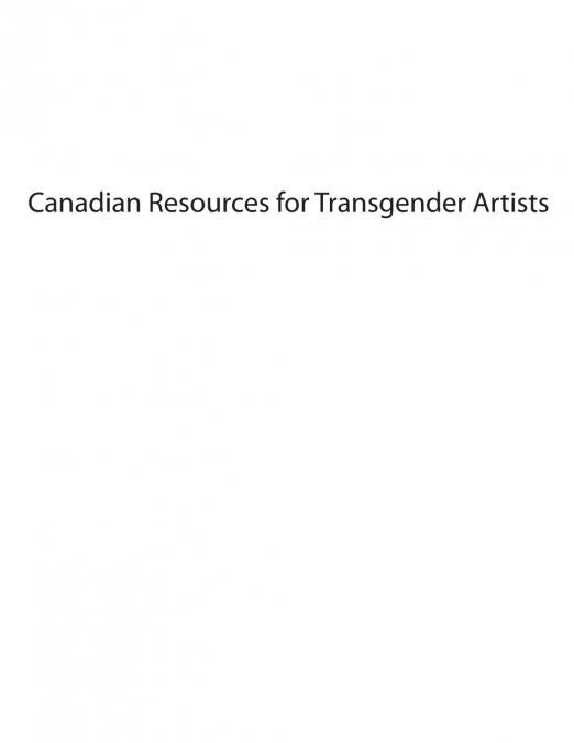 Canadian Resources for Transgender Artists